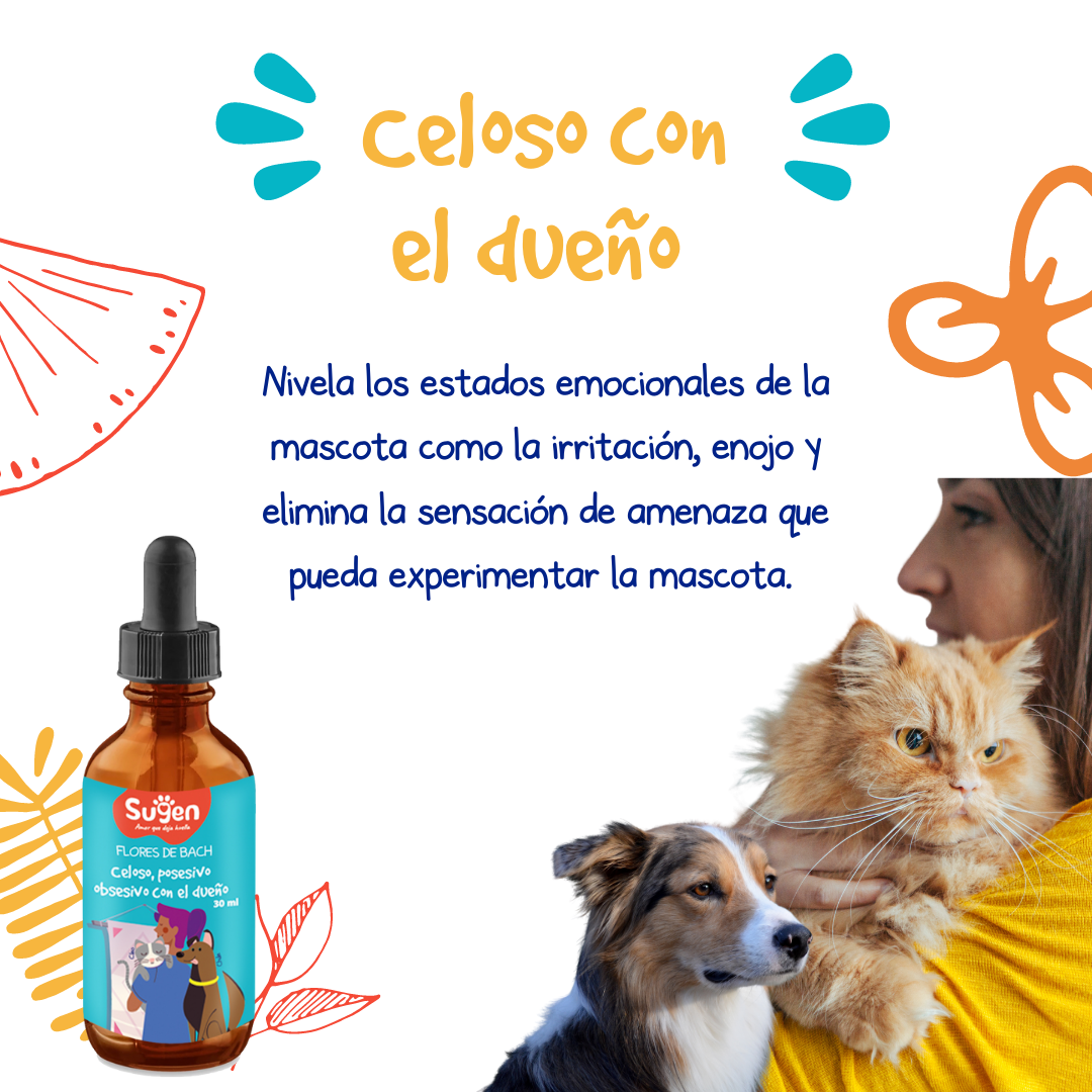 Flores de Bach - Celoso, Posesivo, Obsesivo con el Dueño